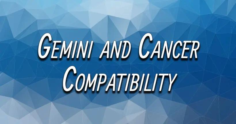 Gemini and Cancer Compatibility