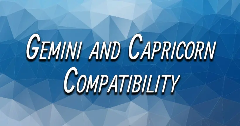 Gemini and Capricorn Compatibility