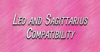 Leo and Sagittarius Compatibility