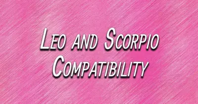 Leo and Scorpio Compatibility