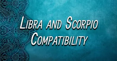 Libra and Scorpio Compatibility