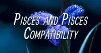 Pisces and Pisces Compatibility