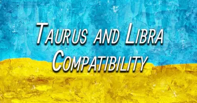 Taurus and Libra Compatibility