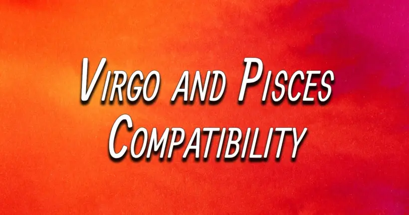 Virgo and Pisces Compatibility